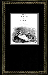 The chase : $b a poem by William Somerville