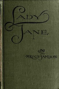 Lady Jane by C. V. (Cecilia Viets) Jamison