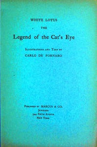 White Lotus, the legend of the cat's eye by Carlo de Fornaro