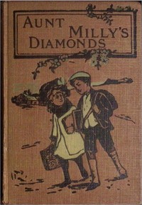 Aunt Milly's diamonds by Ruth Lamb
