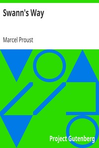 Swann's Way by Marcel Proust