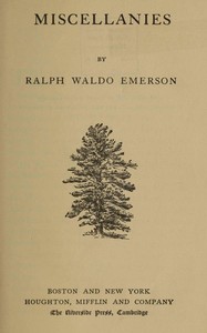 Miscellanies by Ralph Waldo Emerson