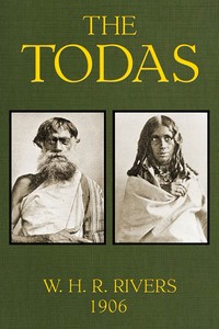 The Todas by W. H. R. (William Halse Rivers) Rivers