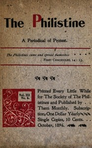 The Philistine : $b a periodical of protest (Vol. III, No. 5, October 1896) by Various