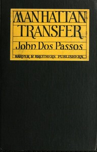 Manhattan Transfer by John Dos Passos