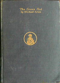 The green hat by Michael Arlen