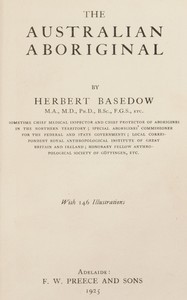 The Australian aboriginal by Herbert Basedow