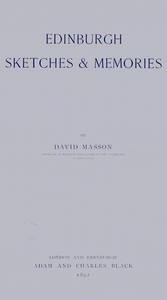 Edinburgh sketches & memories by David Masson