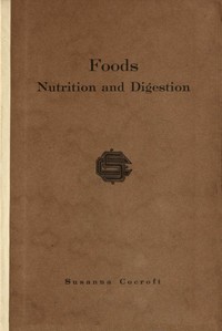 Foods; nutrition and digestion by Susanna Cocroft