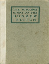 The strange story of the Dunmow flitch by J. W. (John William) Robertson Scott