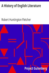 A History of English Literature by Robert Huntington Fletcher