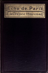 Echo de Paris by Laurence Housman
