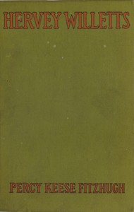 Hervey Willetts by Percy Keese Fitzhugh