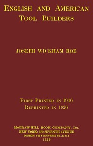 English and American tool builders by Joseph Wickham Roe