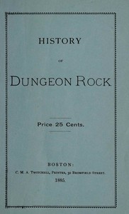 Dungeon Rock; or, the pirate's cave, at Lynn by N. S. (Nannette Snow) Emerson