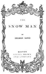 The snow man by George Sand