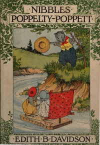 Nibbles Poppelty-Poppett by Edith B. Davidson