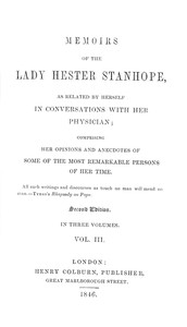 Memoirs of the Lady Hester Stanhope, as related by herself in conversations with her physician, vol. 3 (of 3) by Hester Stanhope