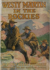 Westy Martin in the Rockies by Percy Keese Fitzhugh