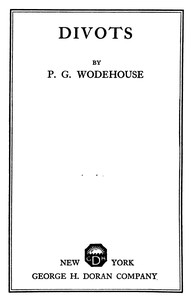Divots by P. G. (Pelham Grenville) Wodehouse