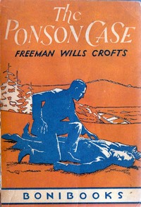 The Ponson case by Freeman Wills Crofts