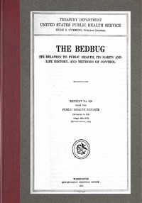 The bedbug : $b Its relation to public health, its habits and life history, and methods of control by United States. Public Health Service
