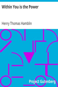 Within You is the Power by Henry Thomas Hamblin