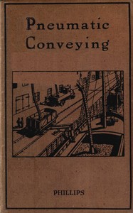 Pneumatic conveying by Ernest George Phillips