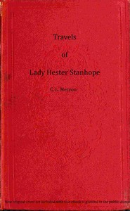 Travels of Lady Hester Stanhope, Volume 3 (of 3) by Hester Stanhope