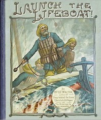 Launch the lifeboat! by O. F. Walton