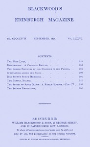 Blackwood's Edinburgh magazine, Vol. 76, No. 467, September 1854 by Various