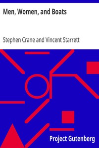 Men, Women, and Boats by Stephen Crane