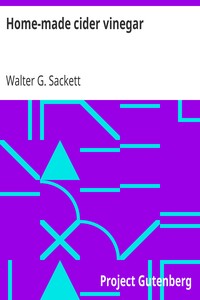 Home-made cider vinegar by Walter G. (Walter George) Sackett