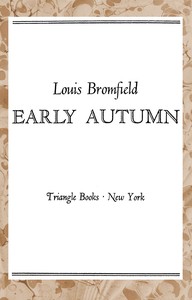 Early autumn by Louis Bromfield
