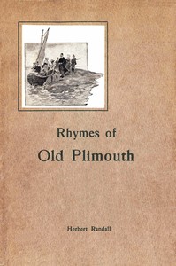 Rhymes of Old Plimouth by Herbert Randall