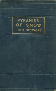 Pyramids of snow by Edith Metcalfe