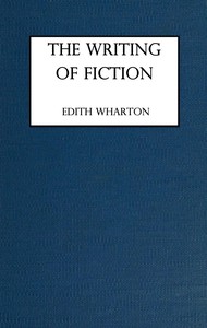 The writing of fiction by Edith Wharton