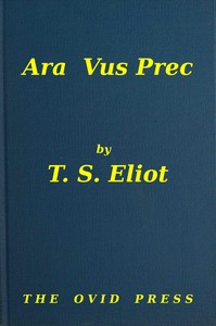 Ara vus prec by T. S. (Thomas Stearns) Eliot