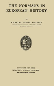 The Normans in European history by Charles Homer Haskins