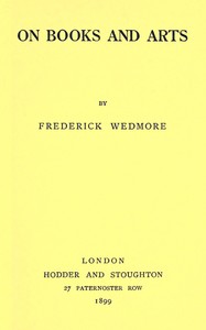 On books and arts by Frederick Wedmore