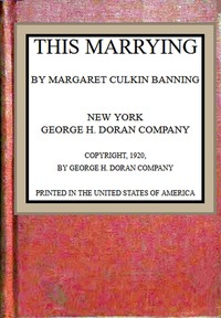 This marrying by Margaret Culkin Banning
