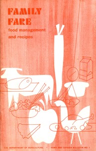 Family fare : $b food management and recipes by United States. Agricultural Research Service. Human Nutrition Research Division