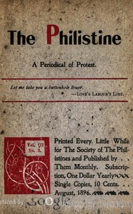 The Philistine : $b a periodical of protest (Vol. III, No. 3, August 1896) by Various