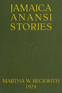 Jamaica Anansi stories by Martha Warren Beckwith