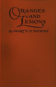 Oranges and lemons by Mary C. E. Wemyss