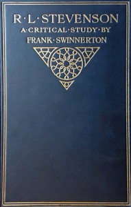 R. L. Stevenson : $b A critical study by Frank Swinnerton