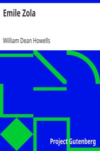 Emile Zola by William Dean Howells