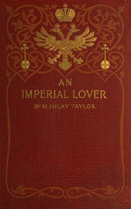An imperial lover by Mary Imlay Taylor