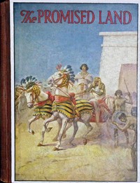 The promised land : $b Bible stories retold by Catharine Shaw