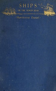 Ships of the seven seas by Hawthorne Daniel